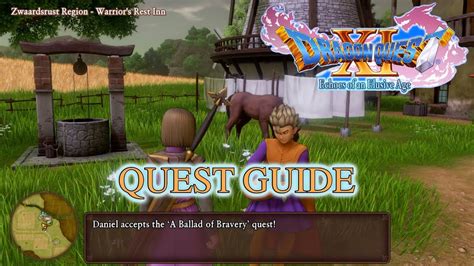 dragon quest 11 a ballad of bravery A long time ago, there was a valiant swordsman who came to be known simply as "the hero